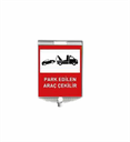 ARAÇ ÇEKİLİR TABELASI / DİKDÖRTGEN LEVHA 340x400mm